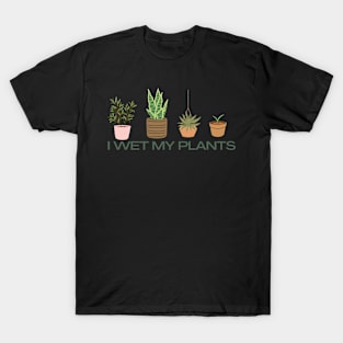 Pun Life: Where I Wet My Plants, Cute Doodles, and Flower Power Unite! T-Shirt